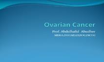 Why Ovarian Cancer PowerPoint Presentation