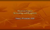 Ovarian Cancer Screening and Diagnosis Intro PowerPoint Presentation