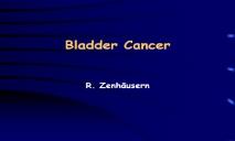Bladder Cancer PowerPoint Presentation
