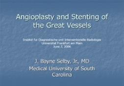 The Latest on Aortic Angiography and Intervention PowerPoint Presentation