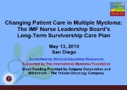 Changing Patient Care in Multiple Myeloma The IMF Powerpoint Presentation