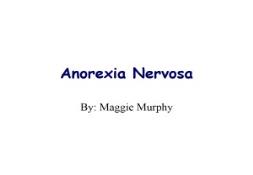 Anorexia Nervosa PowerPoint Presentation