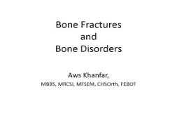 Types of Bone Fractures-Yola PowerPoint Presentation