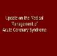 Update on the Medical Management of Acute Coronary Syndrome Powerpoint Presentation