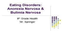 Eating Disorders-Anorexia Nervosa & Bulimia Nervosa PowerPoint Presentation