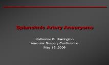 Splanchnic Artery Aneurysms PowerPoint Presentation