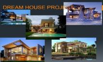 DREAM HOUSE PowerPoint Presentation