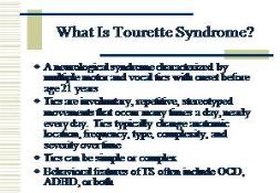 Tourette Syndrome-History and Clinical Aspects of Tics PowerPoint Presentation
