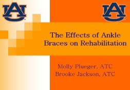 The Effects of Ankle Braces on Rehabilitation PowerPoint Presentation