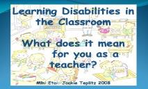 Learning Disabilities in the Classroom PowerPoint Presentation