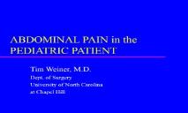 ABDOMINAL PAIN in the PEDIATRIC PATIENT PowerPoint Presentation