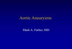 Aneurysms PowerPoint Presentation