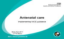 About Antenatal care PowerPoint Presentation