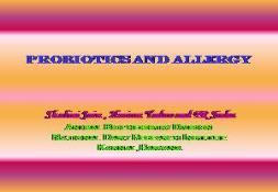 Probiotics and Allergies PowerPoint Presentation