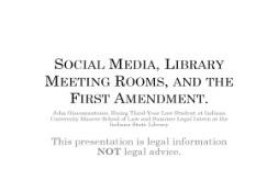 Social Media-Meeting Rooms-and the First Amendment PowerPoint Presentation