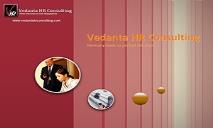 Vedanta HR Consulting PowerPoint Presentation