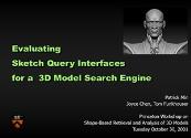 Evaluating Sketch Query Interfaces Powerpoint Presentation