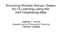 Encoding Robotic Sensor States for Q-Learning PowerPoint Presentation