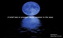 Previous Robotic Exploration PowerPoint Presentation