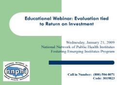 Educational Webinar-Evaluation tied to Return on Investment PowerPoint Presentation