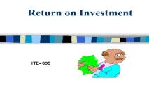 Return on Investment PowerPoint Presentation