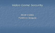 ONLINE VIDEO GAMES PowerPoint Presentation