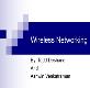 Wireless Networking Powerpoint Presentation