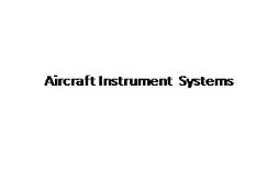 Aircraft Instrument Systems PowerPoint Presentation