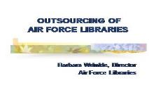 AIR FORCE LIBRARIES PowerPoint Presentation