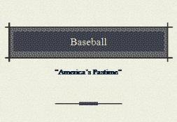 Baseball PowerPoint Presentation