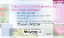 Cholesterol, blood pressure, and heart disease PowerPoint Presentation