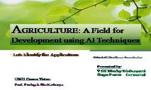 AGRICULTURE (A Field for Development using AI Techniques) PowerPoint Presentation
