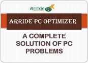 Arride PC Optimizer- Best Solution For PC Problems Powerpoint Presentation