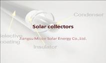 Jiangsu Micoe Solar collectors PowerPoint Presentation