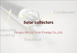 Jiangsu Micoe Solar collectors PowerPoint Presentation