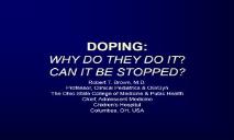 ABOUT DOPING WHY DO THEY DO IT PowerPoint Presentation
