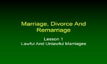 A Marriage Divorce And Remarriage PowerPoint Presentation