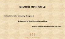 Boutique Hotel Group PowerPoint Presentation