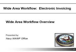 WAWF Overview Slides United States Navy PowerPoint Presentation