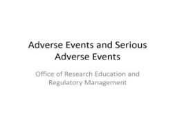 Adverse Events Serious Adverse Events and Disease Response PowerPoint Presentation