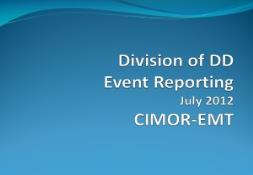 Division of DD Event Reporting Mental Health PowerPoint Presentation