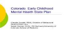 A Accomplishment Colorado Association for Infant Mental PowerPoint Presentation