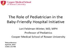 The Role of Pediatrician in BFHI Hezekiah Beardsley CT PowerPoint Presentation