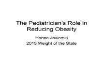 The Pediatricians Role in Reducing Obesity PowerPoint Presentation