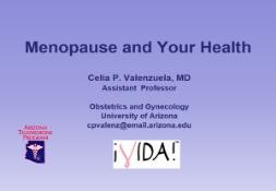 Menopause WebcastAHSC Arizona Health Sciences Center PowerPoint Presentation