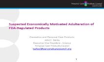 Suspected Economically Motivated Adulteration of FDA PowerPoint Presentation