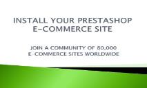 INSTALLEZ VOTRE BOUTIQUE PRESTASHOP PowerPoint Presentation