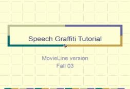 Speech Graffiti Tutorial Carnegie Mellon School PowerPoint Presentation