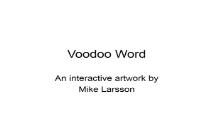 Voodoo Word Thomas Edwards Technological Art PowerPoint Presentation
