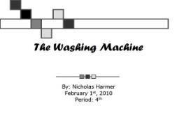 The Washing Machine PowerPoint Presentation